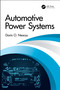 Automotive Power Systems by Dorin O. Neacșu, 9780367512972