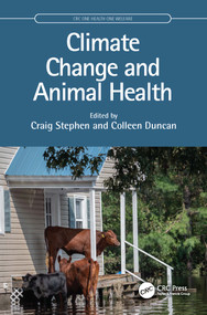 Climate Change and Animal Health by Craig Stephen, Colleen Duncan, 9780367712013
