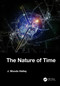 The Nature of Time by J. Woods Halley, 9780367477066