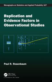 Replication and Evidence Factors in Observational Studies by Paul Rosenbaum, 9780367751708