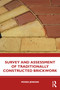 Survey and Assessment of Traditionally Constructed Brickwork by Moses Jenkins, 9780367555832