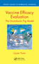 Vaccine Efficacy Evaluation (The Gnotobiotic Pig Model) by Lijuan Yuan, 9780367486341