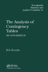 The Analysis of Contingency Tables by Brian S. Everitt, 9780367450410