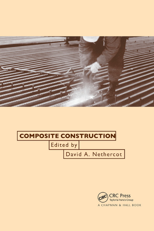 Composite Construction by David Nethercot, 9780367446697