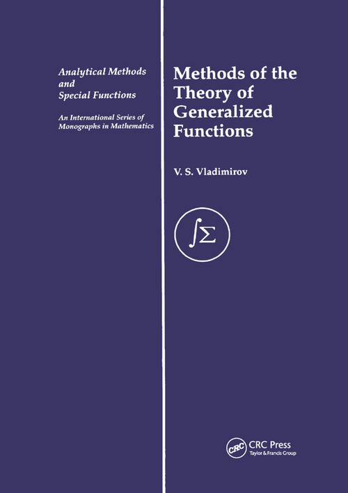 Methods of the Theory of Generalized Functions by V. S. Vladimirov, 9780367395940