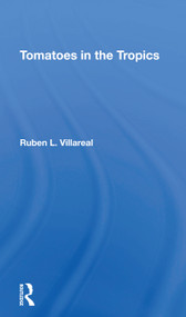 Tomatoes In The Tropics by Ruben Villareal, 9780367274443