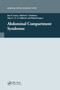 Abdominal Compartment Syndrome by Rao Ivatury, 9780367446338