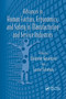 Advances in Human Factors, Ergonomics, and Safety in Manufacturing and Service Industries by Waldemar Karwowski, Gavriel Salvendy, 9780367383862