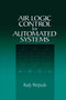 Air Logic Control for Automated Systems by Rudy Wojtecki, 9780367399658