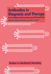 Antibodies in Diagnosis and Therapy by Matzku, 9780367455675
