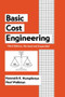 Basic Cost Engineering by Kenneth K. Humphreys, Mike Müller, 9780367401603