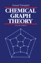 Chemical Graph Theory by Nenad Trinajstic, 9780367450397