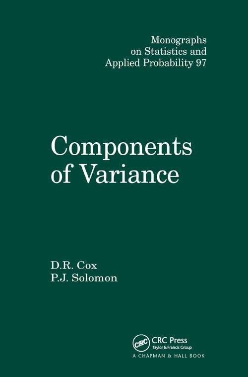 Components of Variance by D.R. Cox, P.J. Solomon, 9780367395971