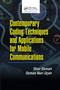 Contemporary Coding Techniques and Applications for Mobile Communications by Onur Osman, Osman Nuri Ucan, 9780367385637