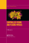 Controlled Fusion and Plasma Physics by Kenro Miyamoto, 9780367390082