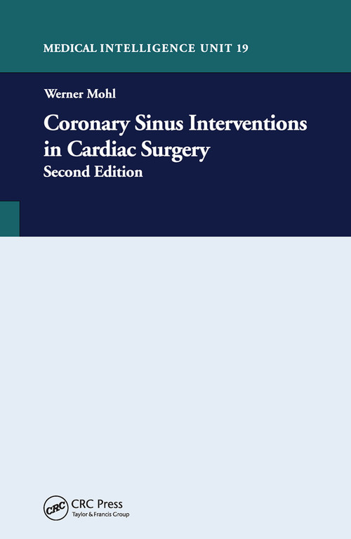 Coronary Sinus Intervention in Cardiac Surgery by Werner Mohl, 9780367447342