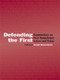 Defending the First (Commentary on First Amendment Issues and Cases) by Joseph Russomanno, 9780415647168
