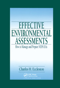 Effective Environmental Assessments (How to Manage and Prepare NEPA EAs) by Charles Eccleston, J. Peyton Doub, 9780367397647