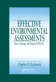 Effective Environmental Assessments (How to Manage and Prepare NEPA EAs) by Charles Eccleston, J. Peyton Doub, 9780367397647