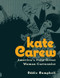 Kate Carew (America's First Great Woman Cartoonist) by Eddie Campbell, 9798875000218