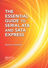The Essential Guide to Serial ATA and SATA Express by David A. Deming, 9780367378318
