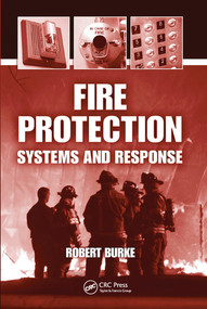 Fire Protection (Systems and Response) by Robert Burke, 9780367577643