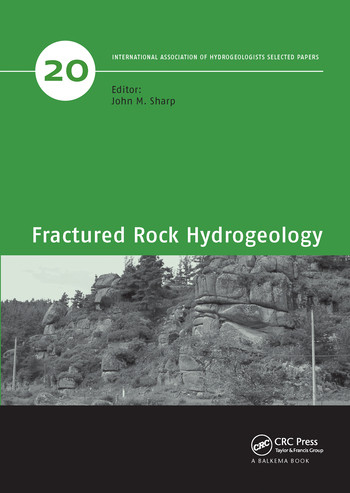 Fractured Rock Hydrogeology by John M. Sharp, 9780367576141