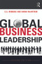 Global Business Leadership by E.S. Wibbeke, Sarah McArthur, 9780415629829