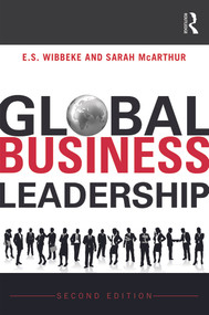 Global Business Leadership by E.S. Wibbeke, Sarah McArthur, 9780415629829