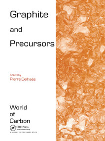 Graphite and Precursors by Pierre Delhaes, 9780367397791