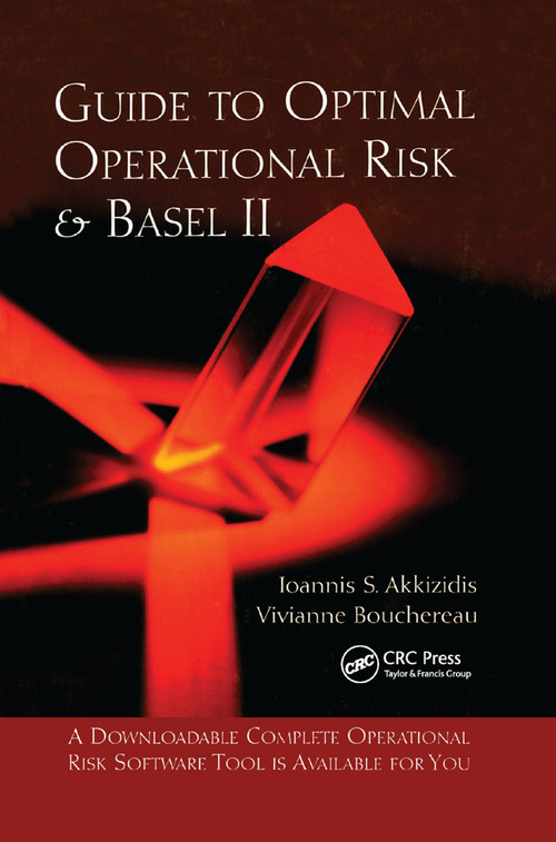Guide to Optimal Operational Risk and BASEL II by Ioannis S. Akkizidis, Vivianne Bouchereau, 9780367391881