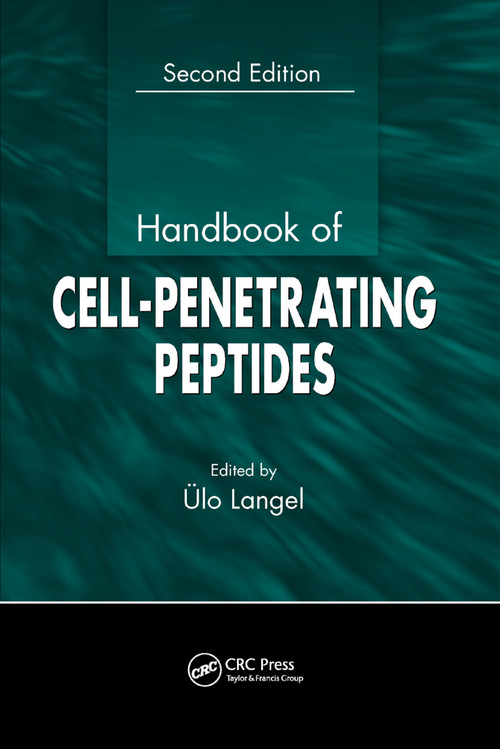 Handbook of Cell-Penetrating Peptides by Ulo Langel, 9780367390488