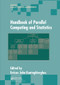 Handbook of Parallel Computing and Statistics by Erricos John Kontoghiorghes, 9780367577926