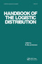 Handbook of the Logistic Distribution by N. Balakrishnan, 9780367450458