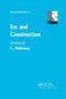 Ice and Construction by L. Makkonen, 9780367449285