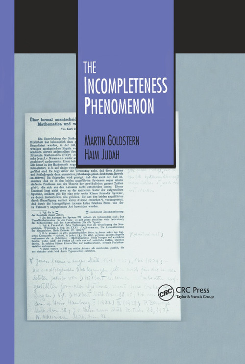 The Incompleteness Phenomenon - 9780367401696 by Martin Goldstern, Haim Judah, 9780367401696
