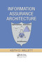 Information Assurance Architecture by Keith D. Willett, 9780367387174