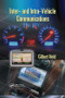 Inter- and Intra-Vehicle Communications by Gilbert Held, 9780367388317