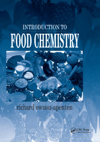 Introduction to Food Chemistry by Richard Owusu-Apenten, 9780367393489