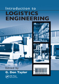 Introduction to Logistics Engineering by G. Don Taylor, 9780367386269