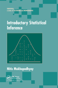 Introductory Statistical Inference by Nitis Mukhopadhyay, 9780367391157