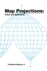 Map ProjectionsTheory and Applications by II Pearson, 9780367450854