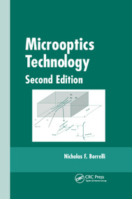 Microoptics Technology (Fabrication and Applications of Lens Arrays and Devices) by Nicholas F. Borrelli, 9780367393533