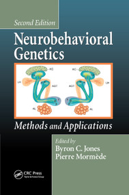 Neurobehavioral Genetics (Methods and Applications, Second Edition) by Byron C. Jones, Pierre Mormede, 9780367390433