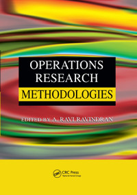 Operations Research Methodologies by A. Ravi Ravindran, 9780367386467