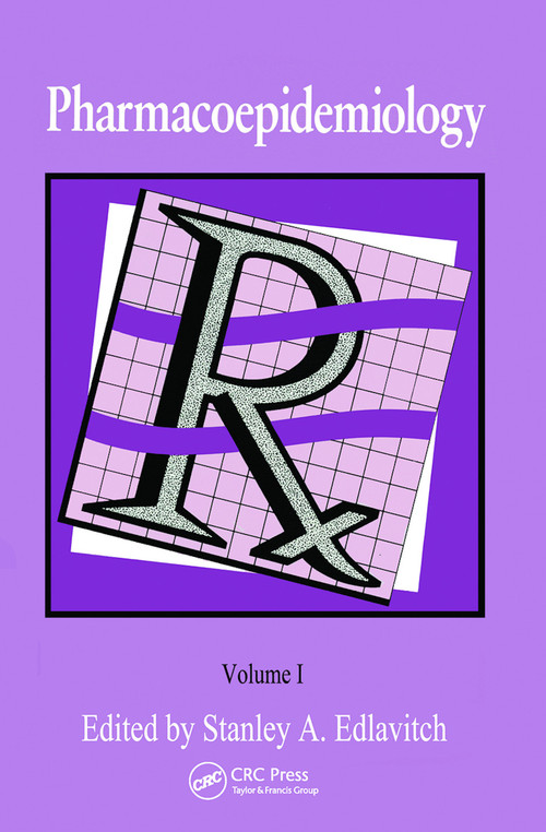 Pharmacoepidemiology by Stanley Edlavitch, 9780367451028