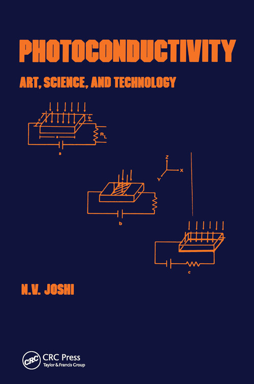 Photoconductivity (Art: Science & Technology) by N V Joshi, 9780367450816