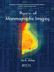 Physics of Mammographic Imaging by Mia K. Markey, 9780367576646