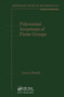 Polynomial Invariants of Finite Groups by Larry Smith, 9780367449131