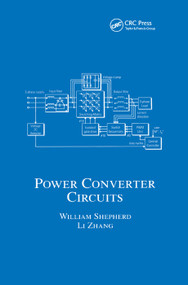 Power Converter Circuits by William Shepherd, Li Zhang, 9780367394479